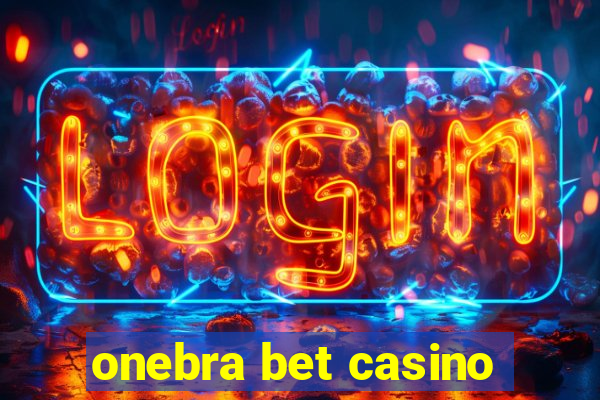 onebra bet casino